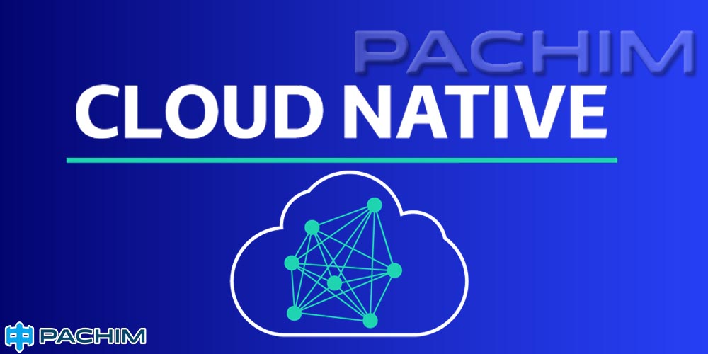 ابر بومی یا Cloud Native